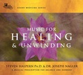 Cover: Music for Healing and Unwinding - Relaxation Company,U.S.
