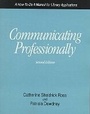 Cover: Communicating Professionally - Neal-Schuman Publishers Inc