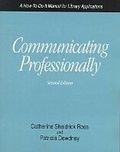 Cover: Communicating Professionally - Neal-Schuman Publishers Inc