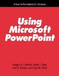 Cover: Using Microsoft PowerPoint - Neal-Schuman Publishers Inc