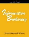Cover: Information Brokering - Neal-Schuman Publishers Inc