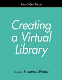 Abbildung von: Creating a Virtual Library - Neal-Schuman Publishers Inc