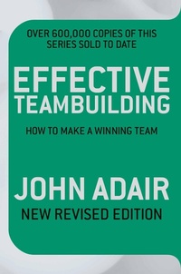 Abbildung von: Effective Teambuilding REVISED ED - Pan Books