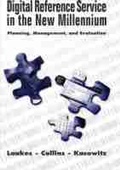 Cover: Digital Reference Service in the New Millennium - Association of College & Research Libraries