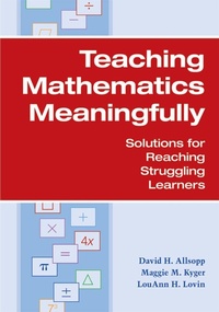 Enlarge image Cover: Meaningful Mathematics Instruction for Students with Learning Difficulties - Brookes Publishing Co