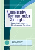 Cover: Augmentative Communication Strategies for Adults with Acute or Chronic Medical Conditions - Brookes Publishing Co