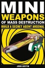 Cover: Mini Weapons of Mass Destruction 2 - Chicago Review Press