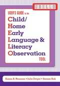 Cover: Child/Home Early Language and Literacy Observation (CHELLO) User's Guide - Brookes Publishing Co