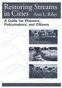 Cover: Restoring Streams in Cities - Island Press
