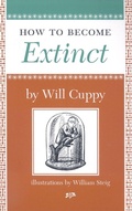 Cover: How to Become Extinct - David R. Godine Publisher Inc