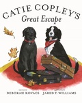 Cover: Catie Copley's Great Escape - David R. Godine Publisher Inc