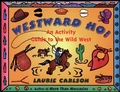 Cover: Westward Ho! - Chicago Review Press