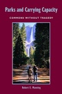 Cover: Parks and Carrying Capacity - Island Press