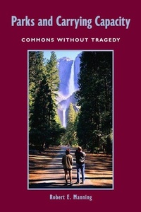 Enlarge image Cover: Parks and Carrying Capacity - Island Press