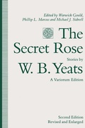 Cover: The Secret Rose, Stories by W. B. Yeats: A Variorum Edition - Palgrave Macmillan