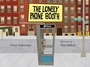 Cover: The Lonely Phone Booth - David R. Godine Publisher Inc