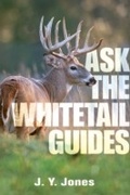 Cover: Ask the Whitetail Guides - Safari Press,U.S.