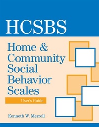 Enlarge image Cover: Home and Community Social Behavior Scales (HCSBS-2) User's Guide - Brookes Publishing Co