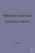 Cover: Afghanistan under Soviet Domination, 1964-91 - Palgrave Macmillan