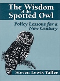 Cover: The Wisdom of the Spotted Owl - Island Press