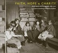 Cover: Faith, Hope & Charity - David R. Godine Publisher Inc