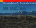 Cover: Alternative Futures for Changing Landscapes - Island Press
