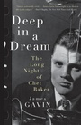 Cover: Deep in a Dream - Chicago Review Press