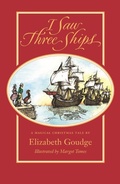 Cover: I Saw Three Ships - David R. Godine Publisher Inc