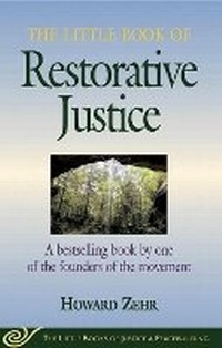 Abbildung von: Little Book of Restorative Justice - Good Books