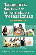 Cover: Management Basics for Information Professionals - Association of College & Research Libraries