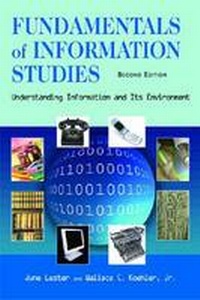 Abbildung von: Fundamentals of Information Studies - Neal-Schuman Publishers Inc