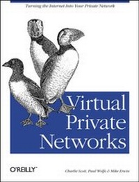 Enlarge image Cover: Virtual Private Networks - O'Reilly