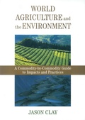 Cover: World Agriculture and the Environment - Island Press