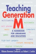 Cover: Teaching Generation M - Association of College & Research Libraries