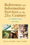 Cover: Reference and Information Service in the 21st Century - Neal-Schuman Publishers Inc