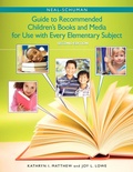 Cover: The Neal-Schuman Guide to Recommended Children's Books and Media for Use with Every Elementary Subject - Association of College & Research Libraries