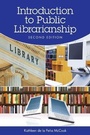 Cover: Introduction to Public Librarianship - Neal-Schuman Publishers Inc