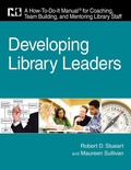 Cover: Developing Library Leaders - Association of College & Research Libraries