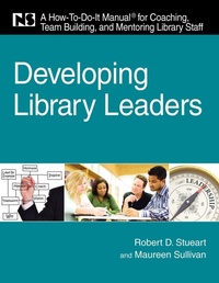 Enlarge image Cover: Developing Library Leaders - Association of College & Research Libraries