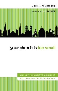 Enlarge image Cover: Your Church Is Too Small - Zondervan