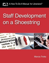Enlarge image Cover: Staff Development on a Shoestring - Neal-Schuman Publishers Inc