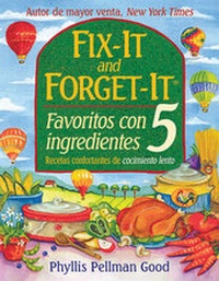Enlarge image Cover: Fix It And Forget It Favoritos Con 5 Ingredientes - Good Books