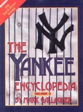 Cover: Yanke Encyclopaedia: v.3 - Sports Publishing LLC