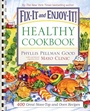 Cover: Fix-It and Enjoy-It Healthy Cookbook - Good Books