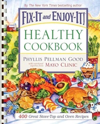 Enlarge image Cover: Fix-It and Enjoy-It Healthy Cookbook - Good Books