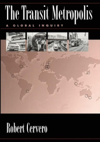 Enlarge image Cover: The Transit Metropolis - Island Press