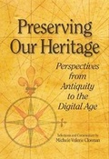 Cover: Preserving Our Heritage - Neal-Schuman Publishers Inc