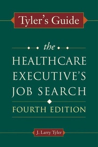 Enlarge image Cover: Tyler's Guide - Health Administration Press
