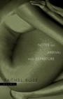 Cover: Notes on Arrival and Departure - McClelland & Stewart