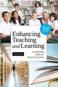 Cover: Enhancing Teaching and Learning - Neal-Schuman Publishers Inc